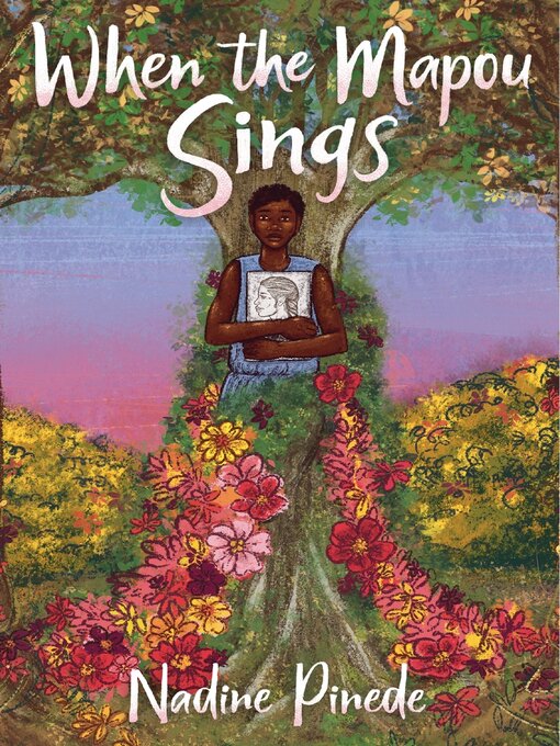 Title details for When the Mapou Sings by Nadine Pinede - Available